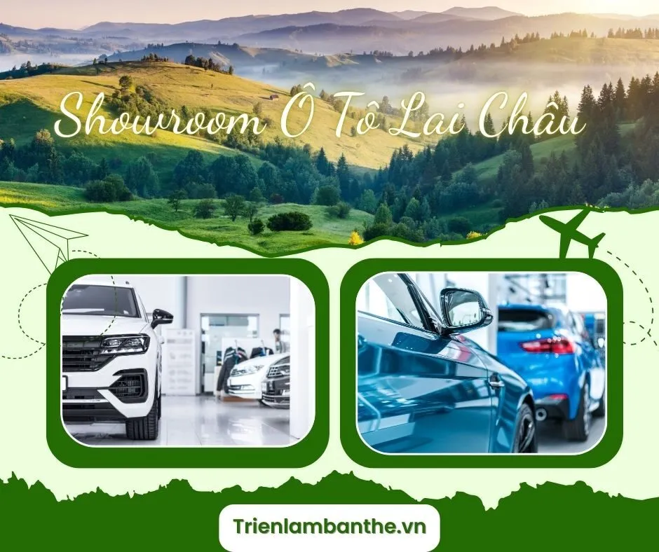 7 Showroom Ô Tô Lai Châu: Top Địa Điểm Uy Tín Cho Tín Đồ Yêu Xe