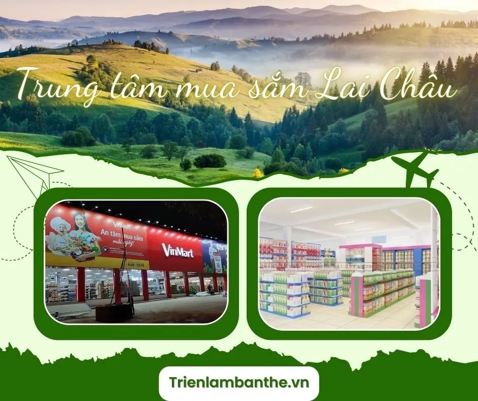 Khám phá 6 trung tâm mua sắm Lai Châu: Địa điểm nổi bật và tiện lợi