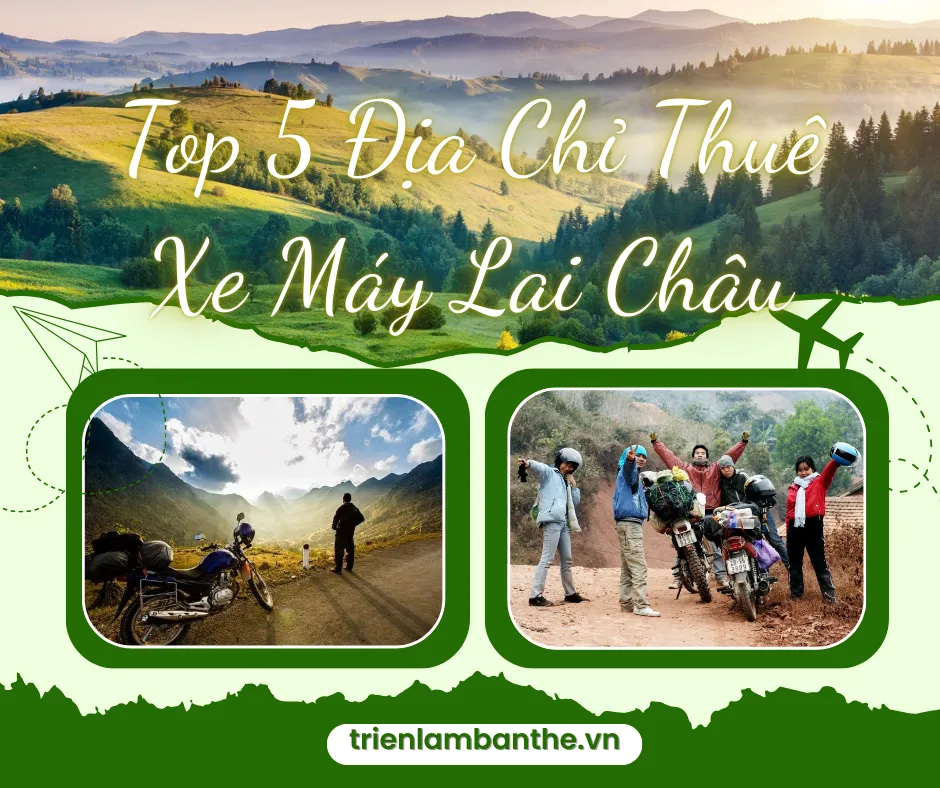 Top 5 Địa Chỉ Thuê Xe Máy Lai Châu Uy Tín, Chất Lượng