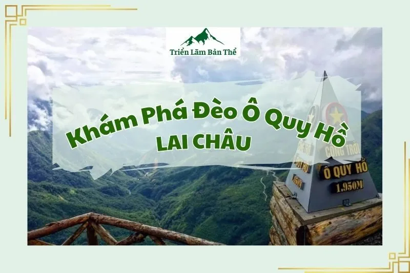 Khám Phá Đèo Ô Quy Hồ