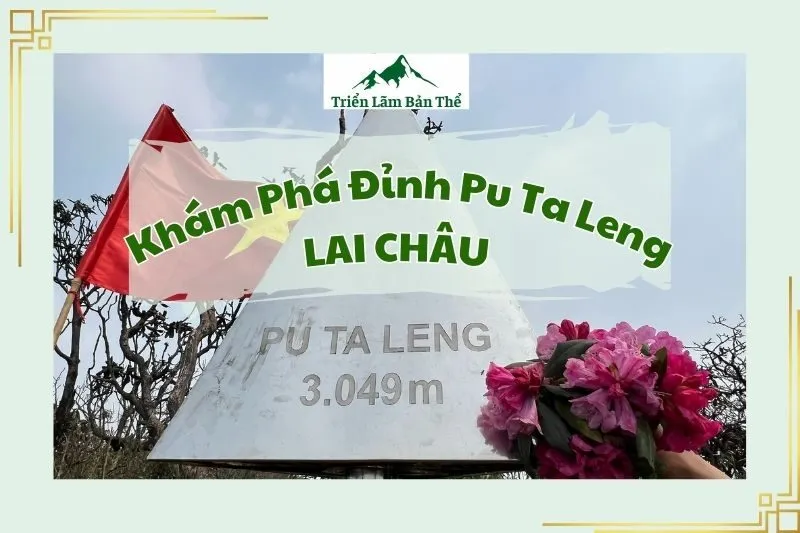 Khám Phá Đỉnh Pu Ta Leng