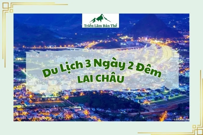 Du Lịch 3 Ngày 2 Đêm