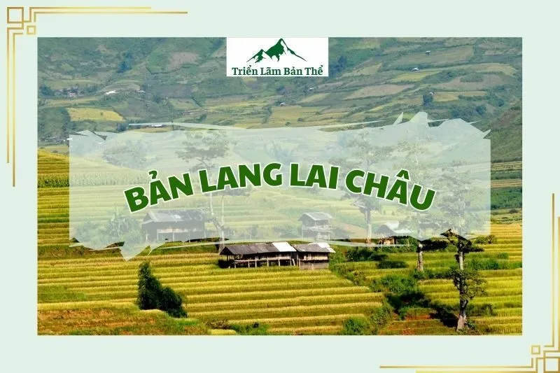 Bản Lang Lai Châu