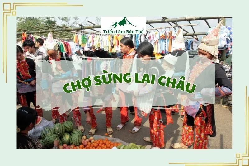 Chợ Sừng Lai Châu