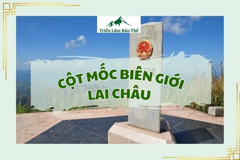 Cột mốc biên giới Lai Châu