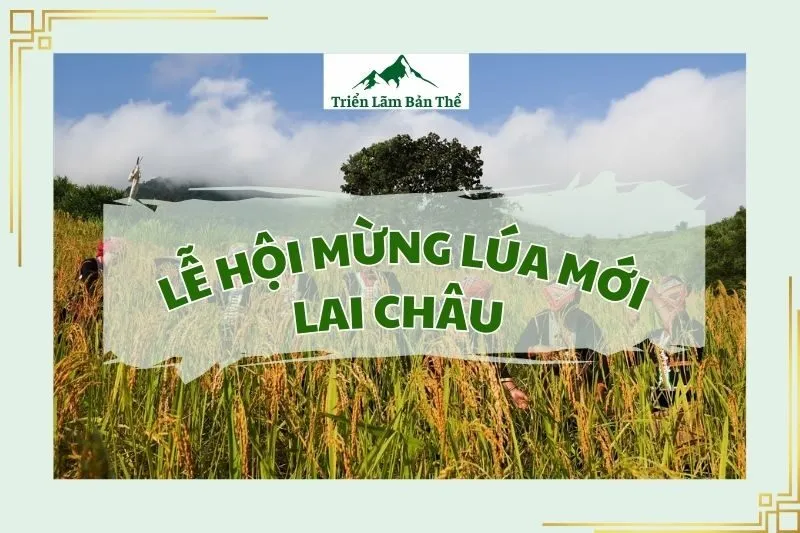 Lễ hội Mừng lúa mới Lai Châu
