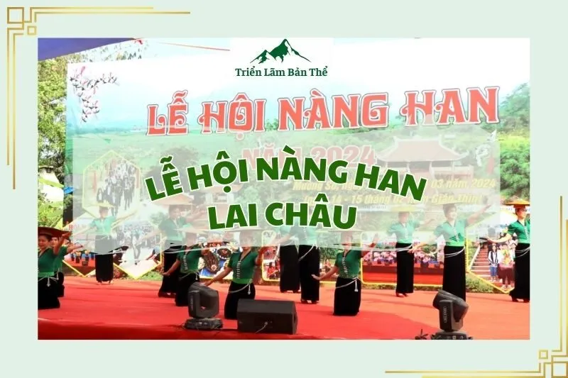 Lễ hội Nàng Han Lai Châu