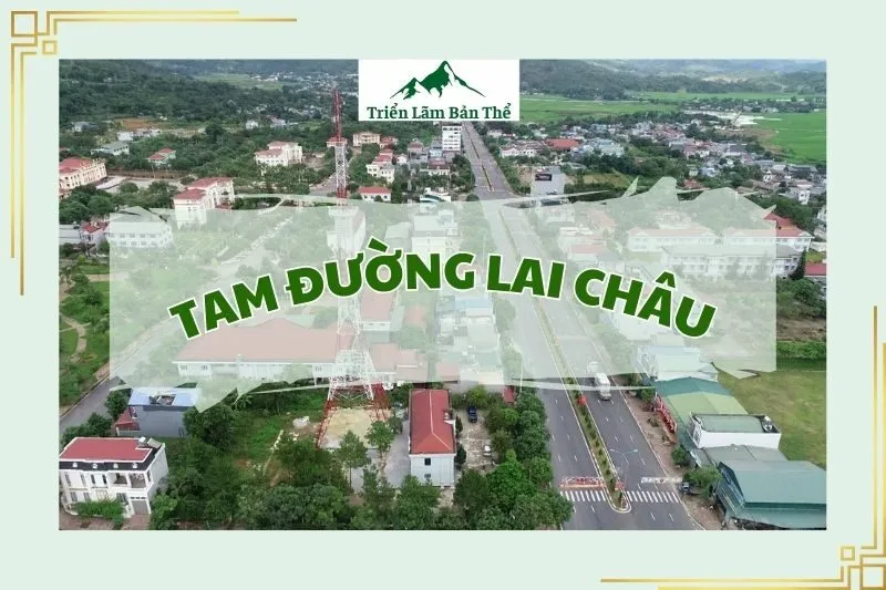 Tam Đường Lai Châu 2025