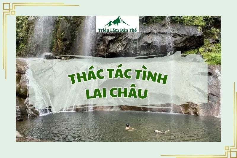 Thác Tác Tình Lai Châu