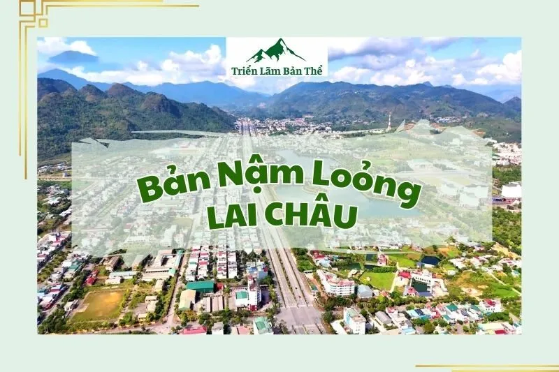 Bản Nậm Loỏng Lai Châu