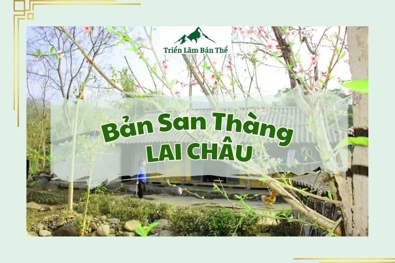 Bản San Thàng Lai Châu