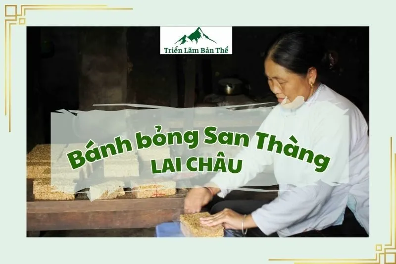Bánh bỏng San Thàng Lai Châu