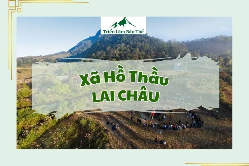 Xã Hồ Thầu Lai Châu